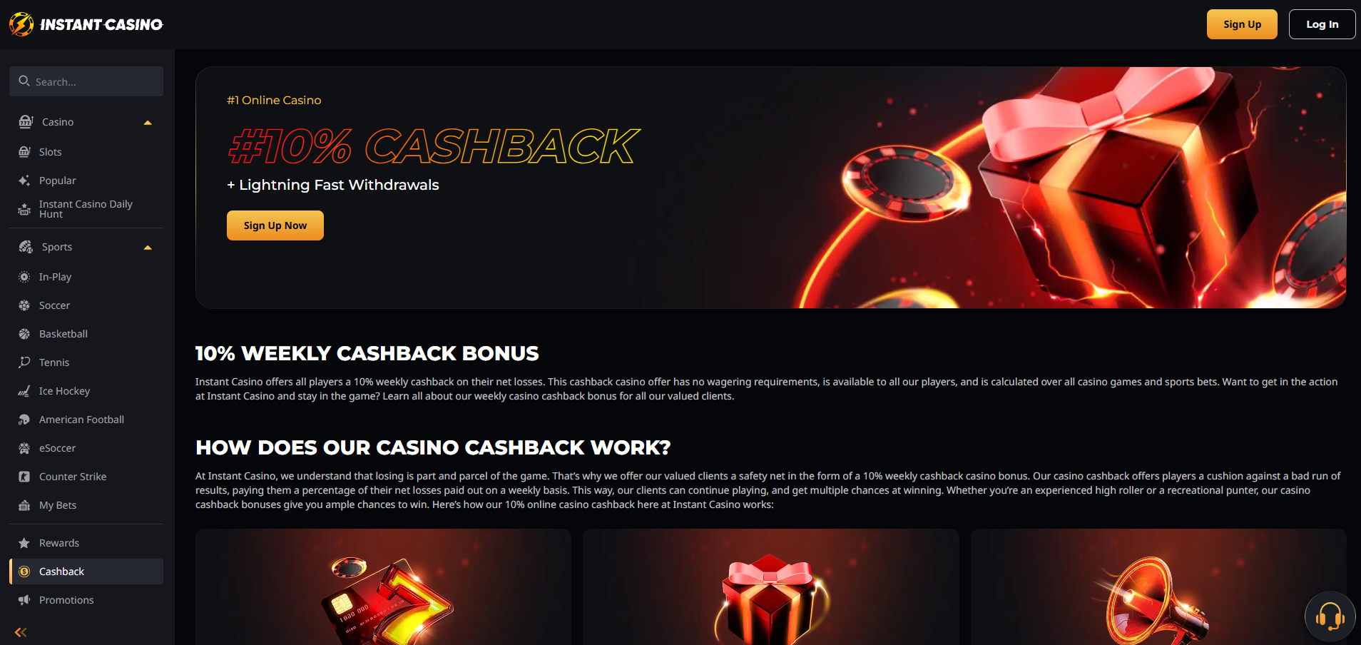 Offre de cashback hebdomadaire de 10% sur les pertes nettes sans condition